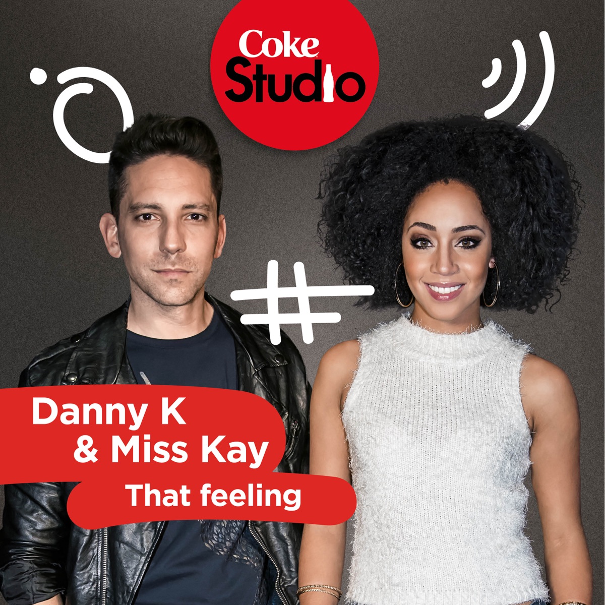That Feeling (Coke Studio South Africa: Season 2) - Single by Danny K & Miss Kay album cover