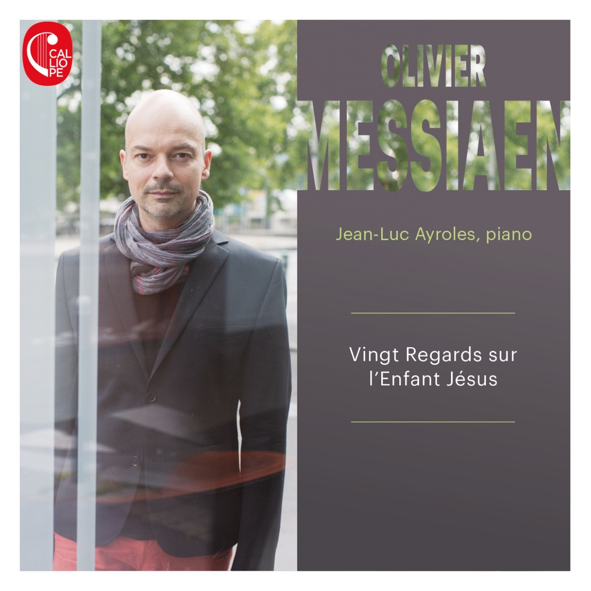 Messiaen: Vingt regards sur l'enfant-Jésus by Jean-Luc Ayroles album cover