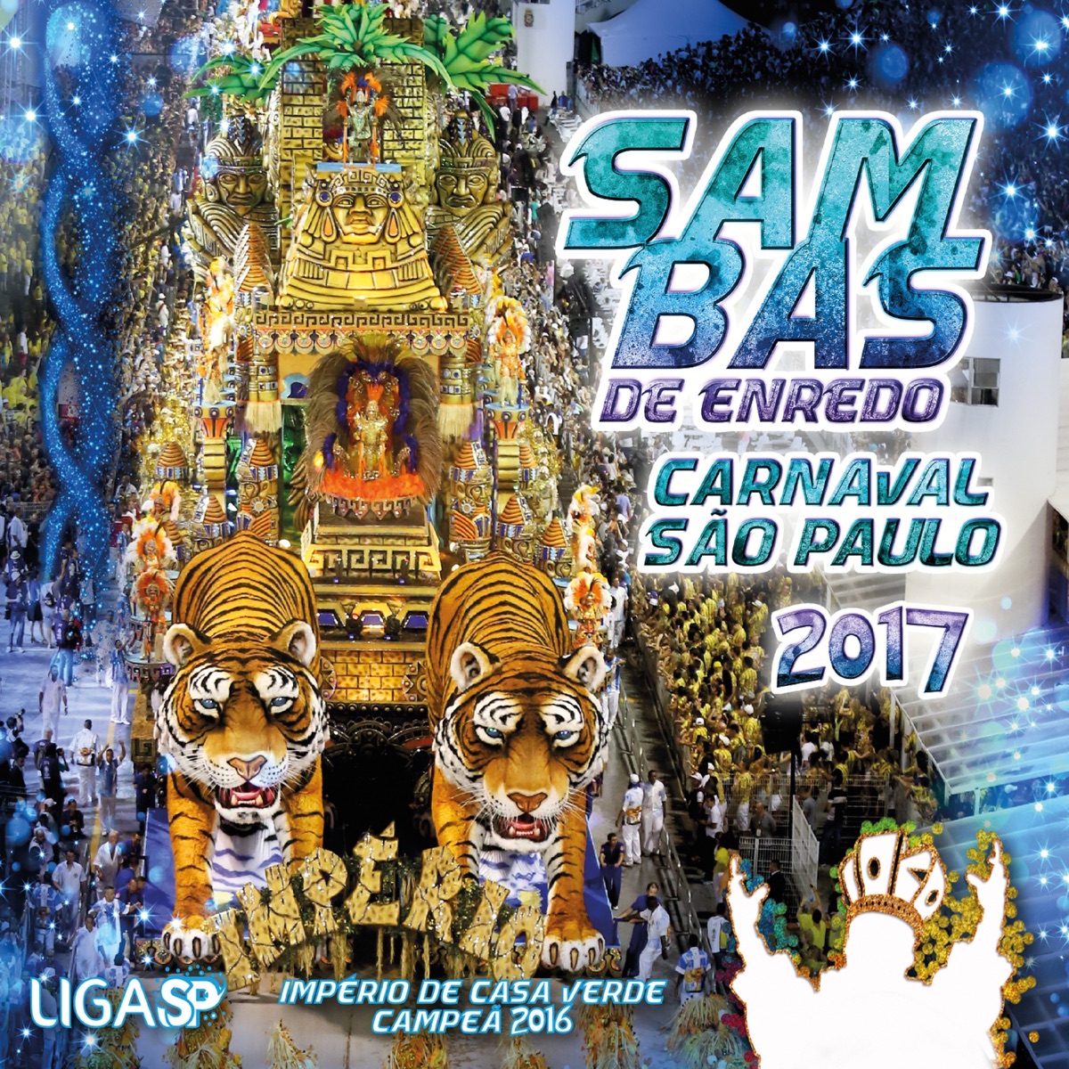 Carnaval SP 2017 - Sambas de Enredo das Escolas de Samba de São Paulo by Vários Artistas album cover