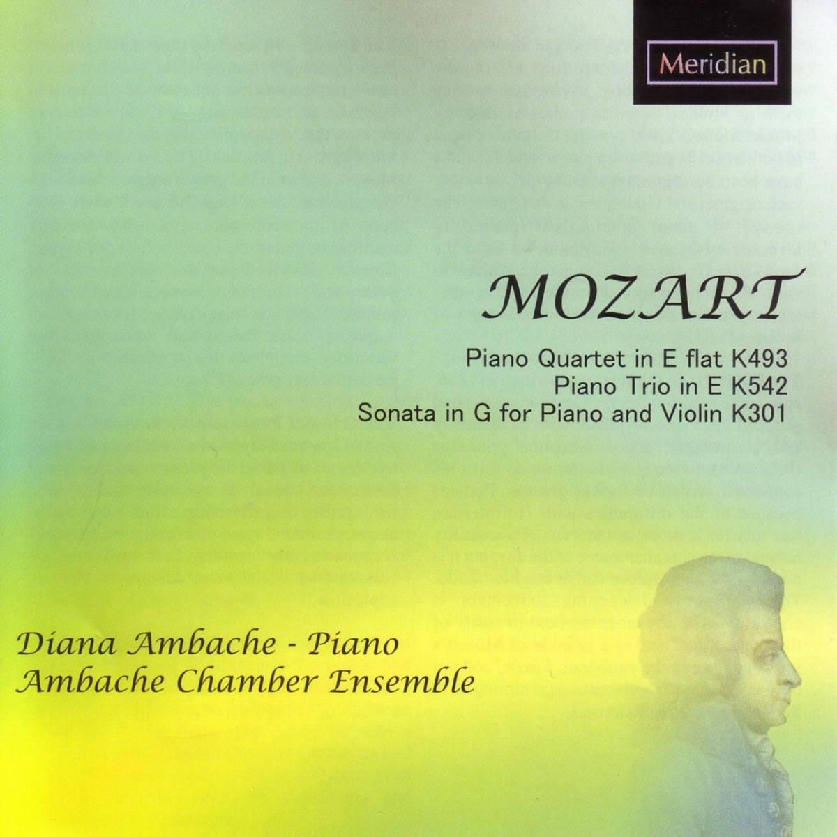 Mozart: Piano Quartet in E-Flat, K.493 / Piano Trio in E, K.542 / Sonata in G for Piano and Violin, K.301 by The Ambache Chamber Ensemble & Diana Ambache album cover