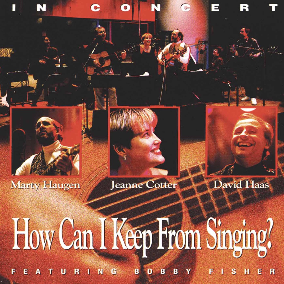 How Can I Keep from Singing? (Live) by Marty Haugen, Jeanne Cotter & David Haas album cover