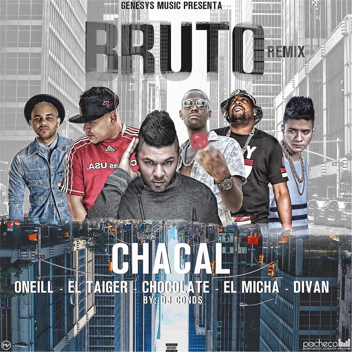 Bruto (DJ Conds Remix) [feat. El Micha, Divan & El Taiger] - Single by Chacal, Chocolate & Oneill album cover