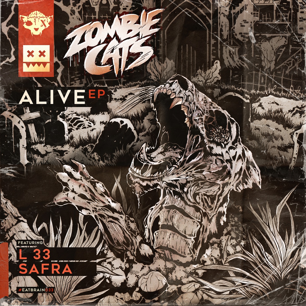 Alive (feat. Safra & L 33) - EP by Zombie Cats album cover