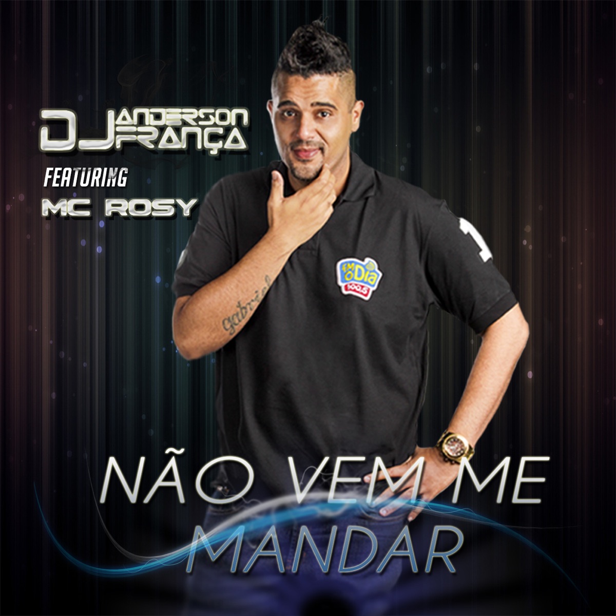 Não Vem Me Mandar (feat. Mc Rosy) - Single by DJ Anderson França album cover