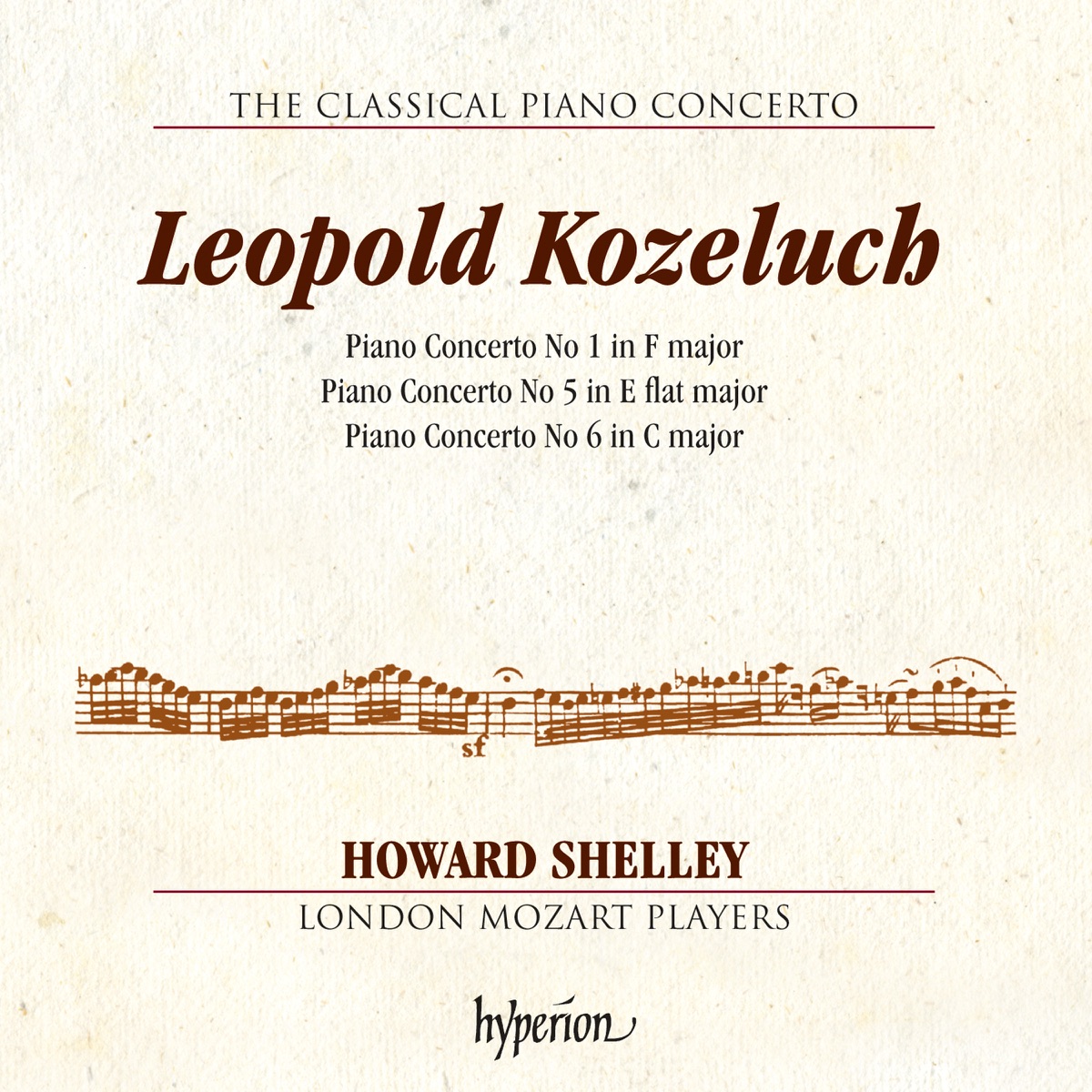 Kozeluch: Piano Concertos Nos. 1, 5 & 6 by Howard Shelley & London Mozart Players album cover