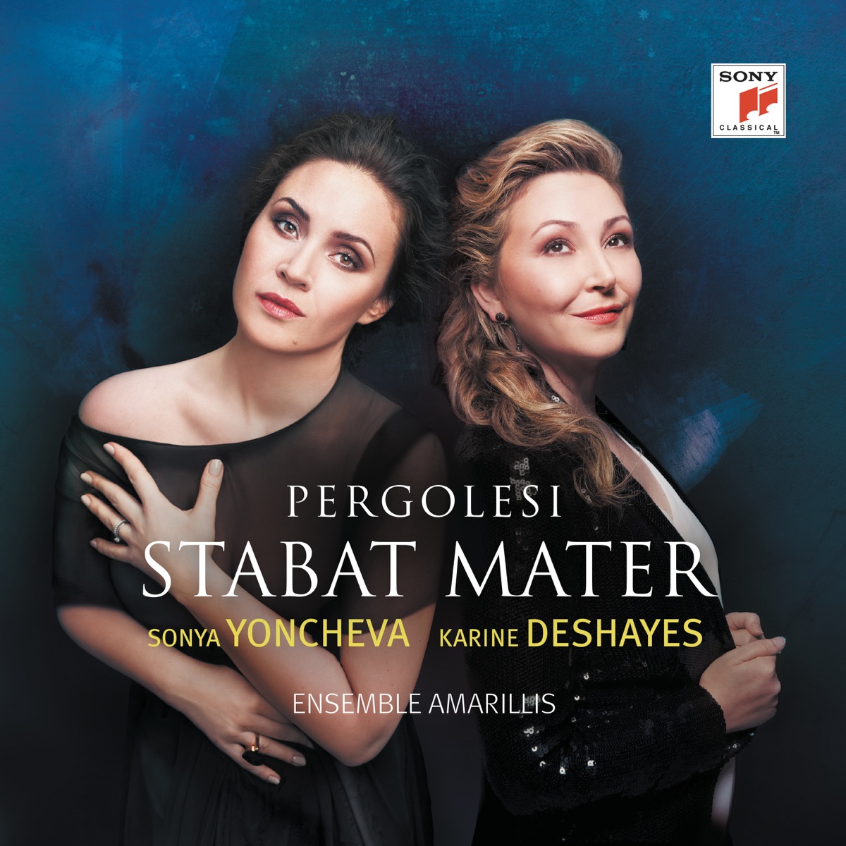 Pergolesi: Stabat Mater by Sonya Yoncheva, Karine Deshayes & Amarillis album cover