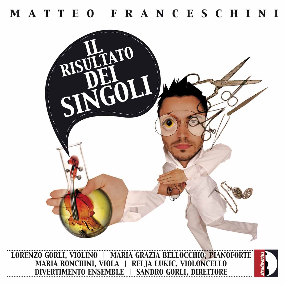 Franceschini: Il risultato dei singoli by Maria Grazia Bellocchio, Lorenzo Gorli, Maria Ronchini, Sandro Gorli, Relja Lukic & Divertimento Ensemble album cover