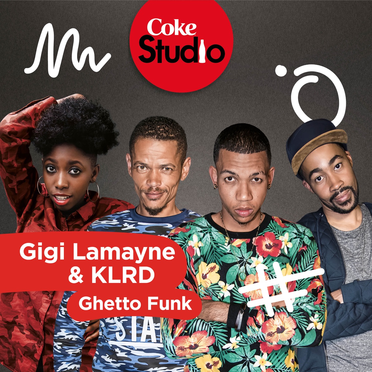 Ghetto Funk (Coke Studio South Africa: Season 2) - Single by Gigi Lamayne & KLRD album cover