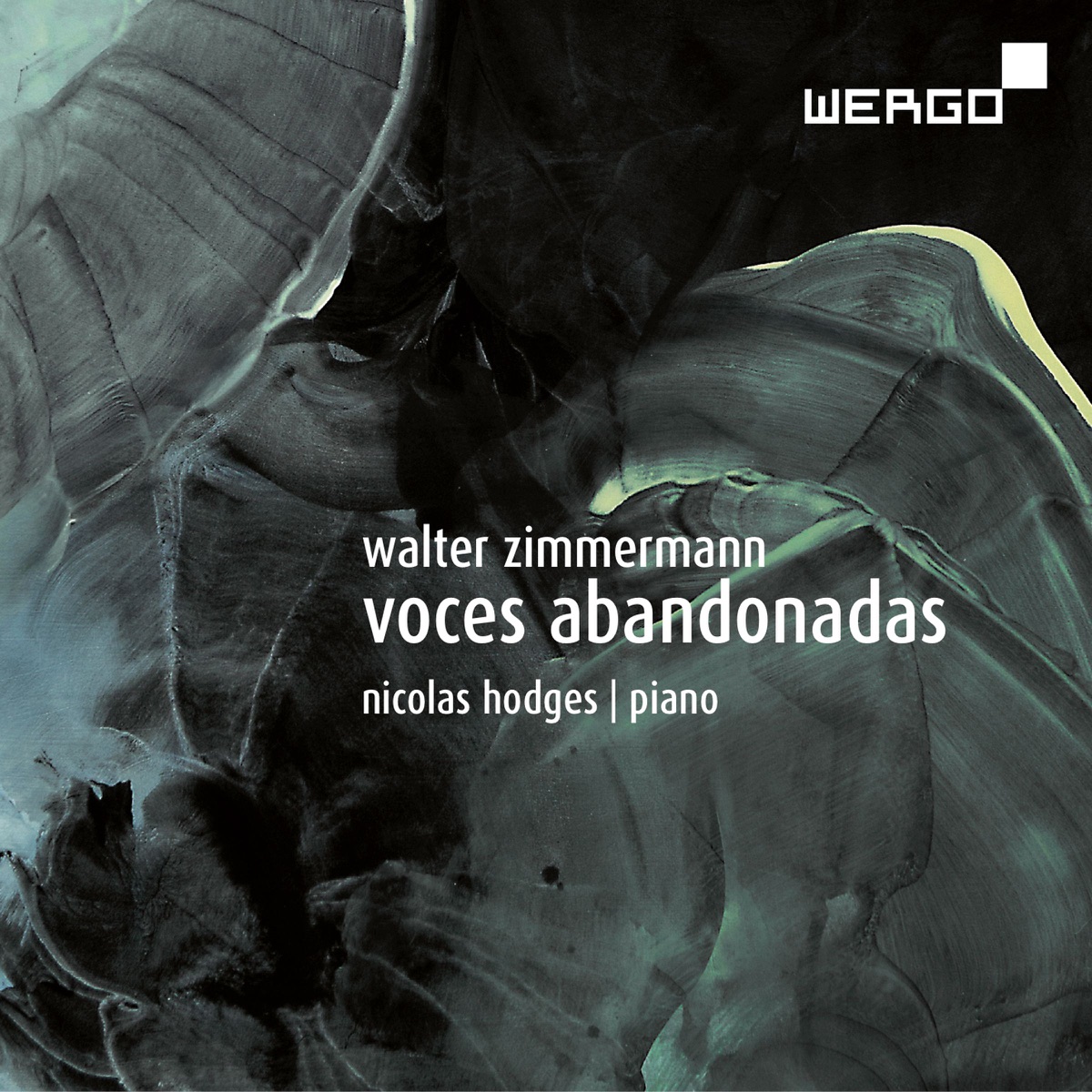 Zimmermann: Voces Abandonadas by Nicolas Hodges album cover
