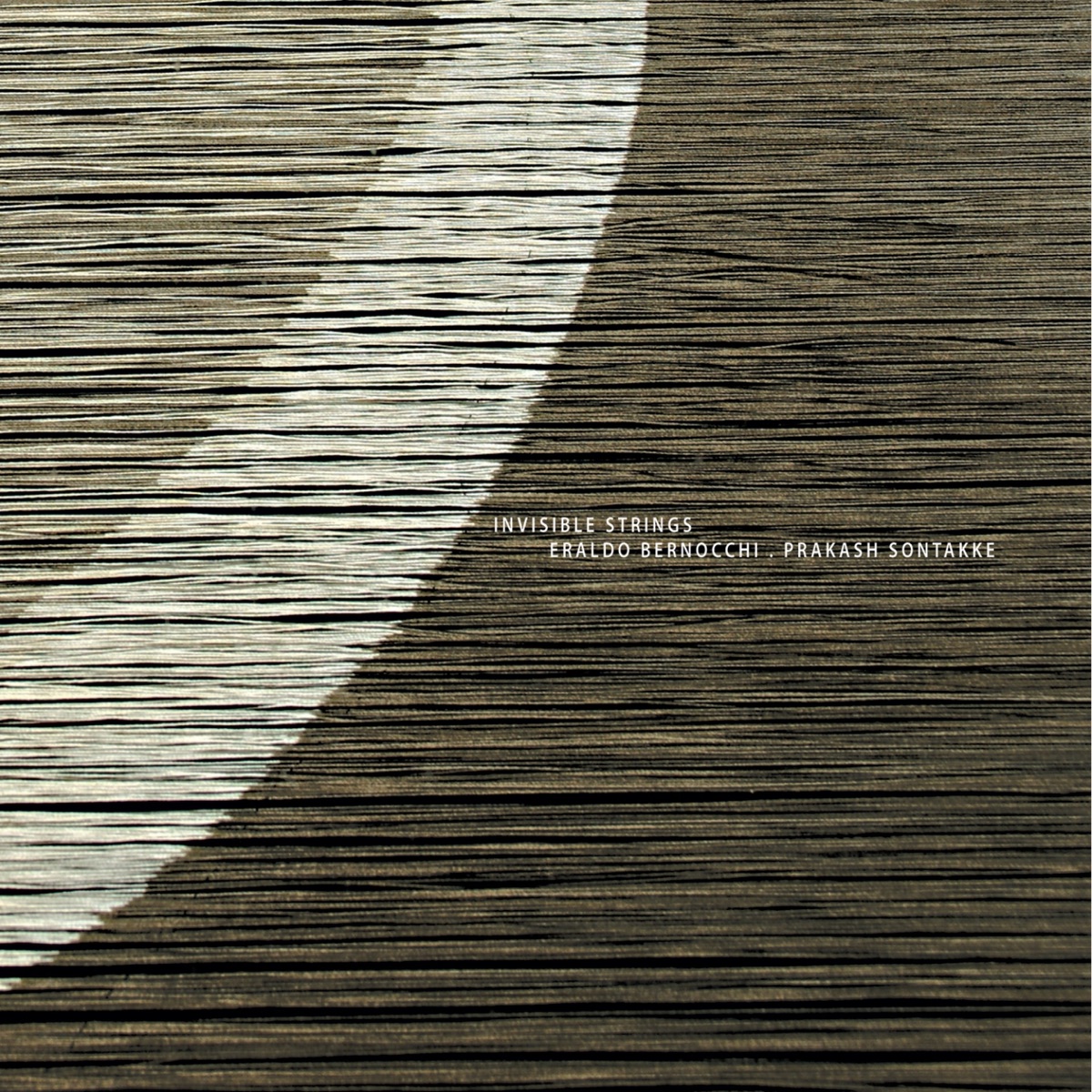 Invisible Strings by Eraldo Bernocchi & Prakash Sontakke album cover