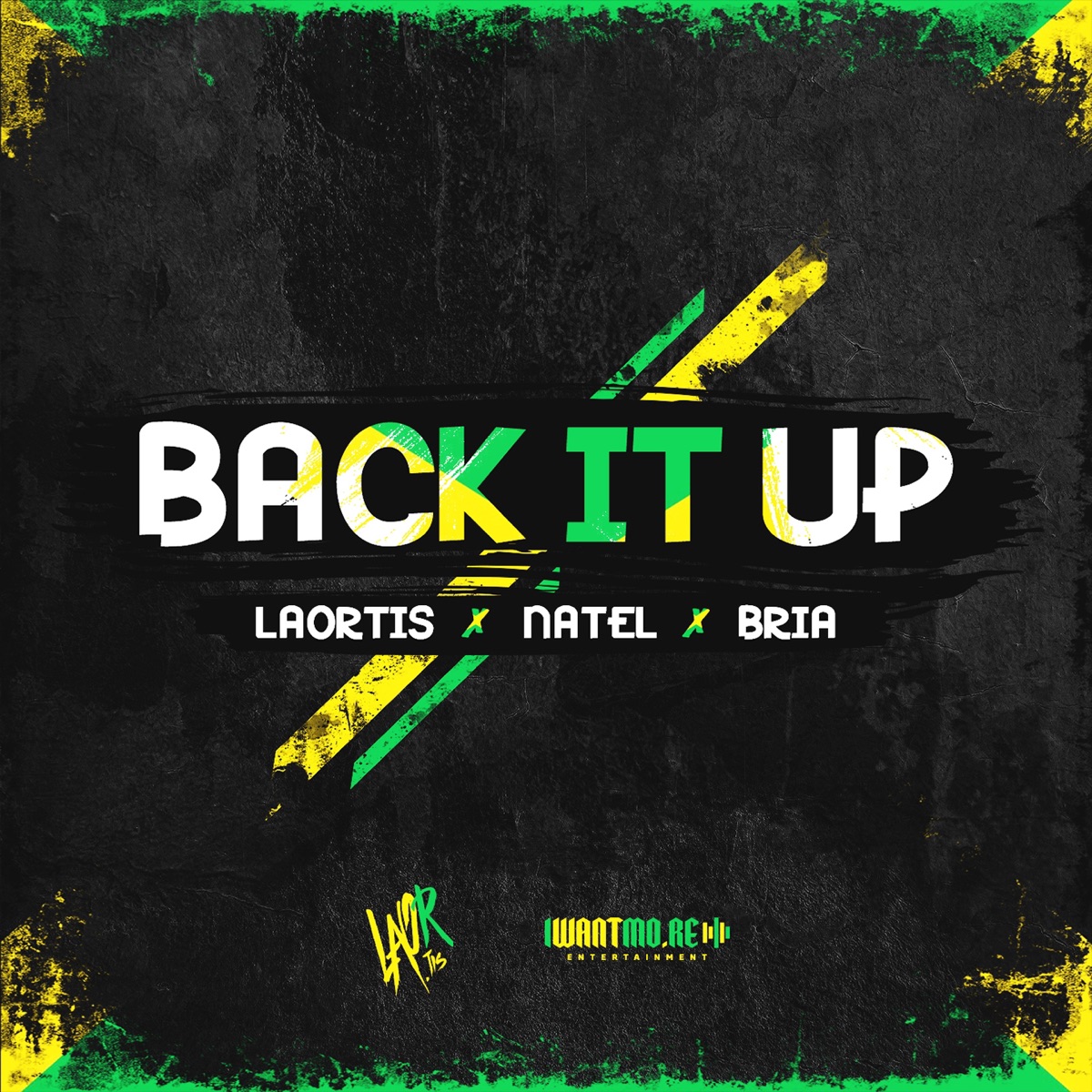 Back It Up (feat. Natel & Bria) - Single by Laortis album cover