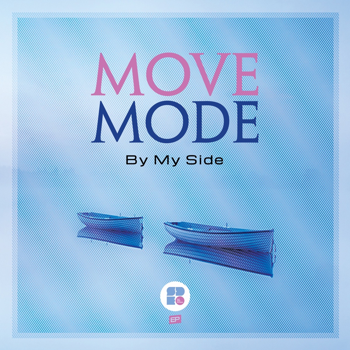 By My Side - EP by Move Mode album cover
