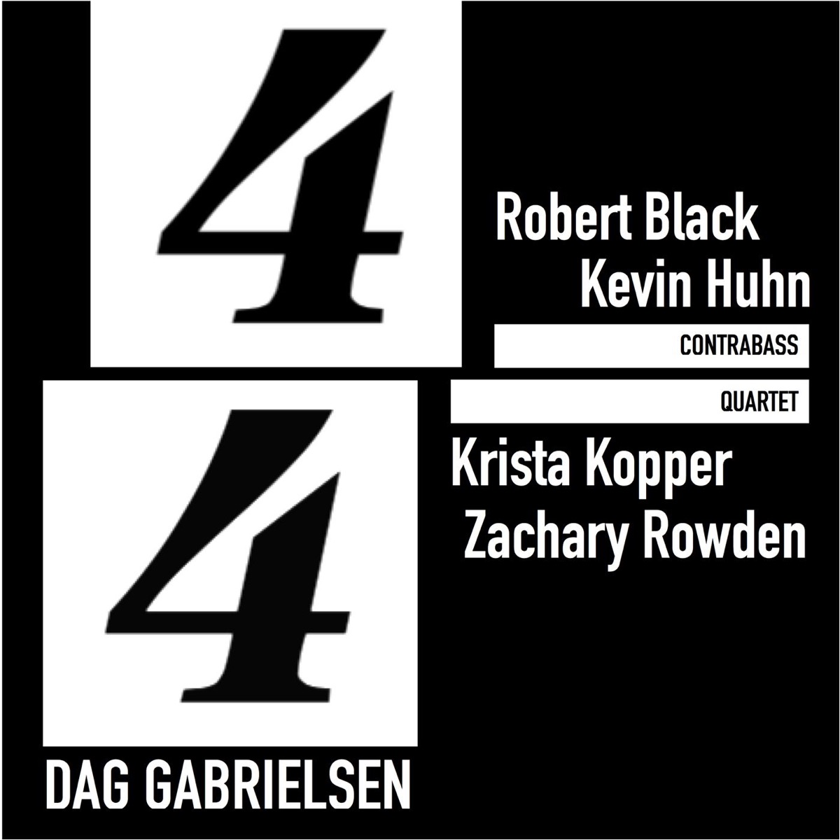 4/4 for Contrabass Quartet - Single by Robert Black, Krista Kopper, Zachary Rowden & Kevin Huhn album cover