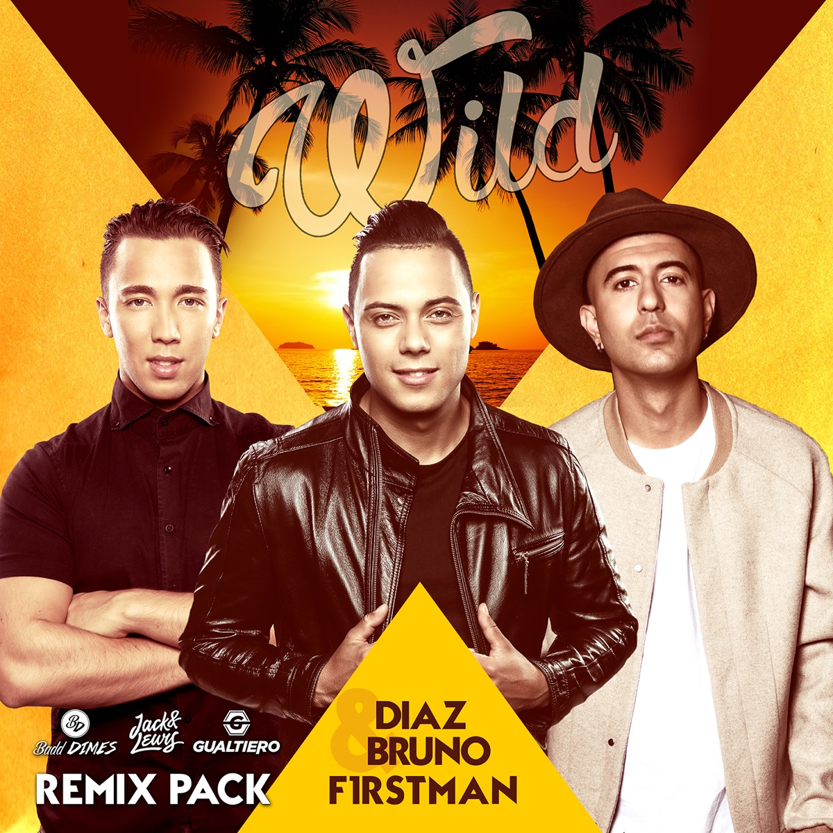 Wild (Remix Pack) - Single by Diaz & Bruno & F1rstman album cover