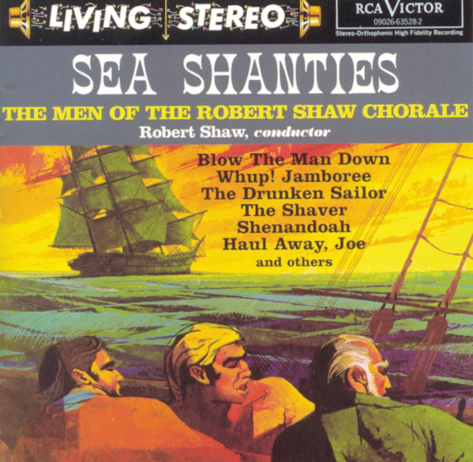 Sea Shanties by Robert Shaw & Robert Shaw Chorale album cover