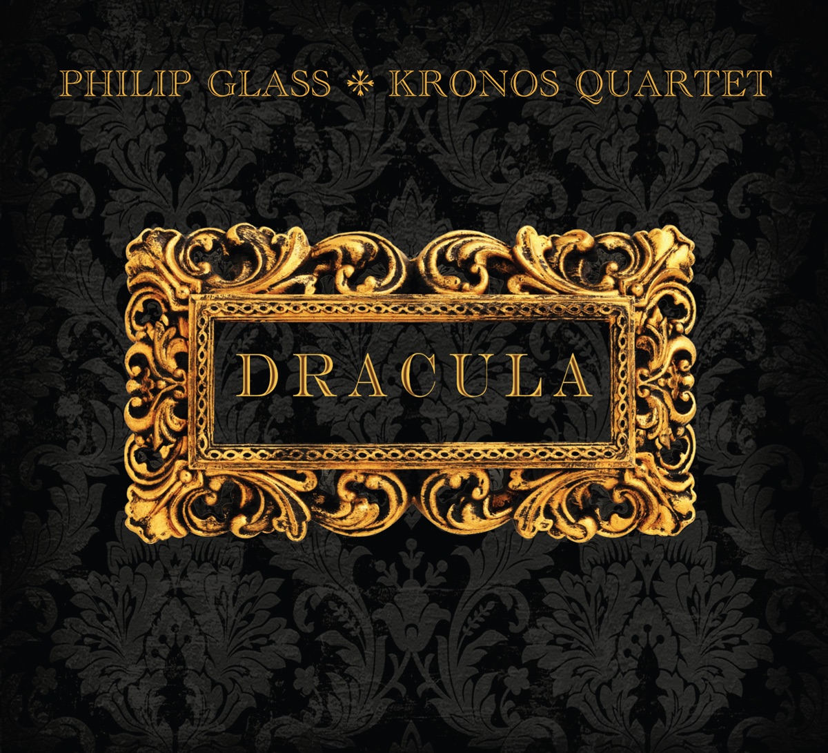 Philip Glass: Dracula by Kronos Quartet album cover