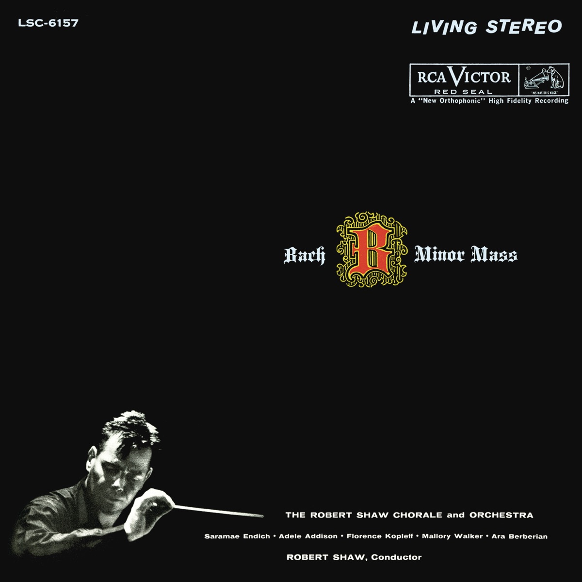 Bach: Mass in B Minor, BWV 232 by Robert Shaw Chorale & Orchestra album cover