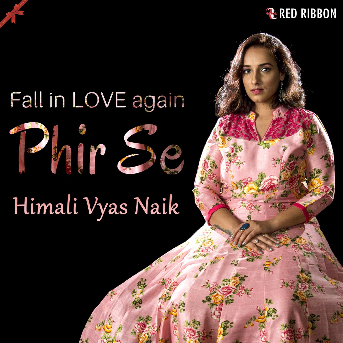 Phir Se - Single by Himali Vyas Naik album cover