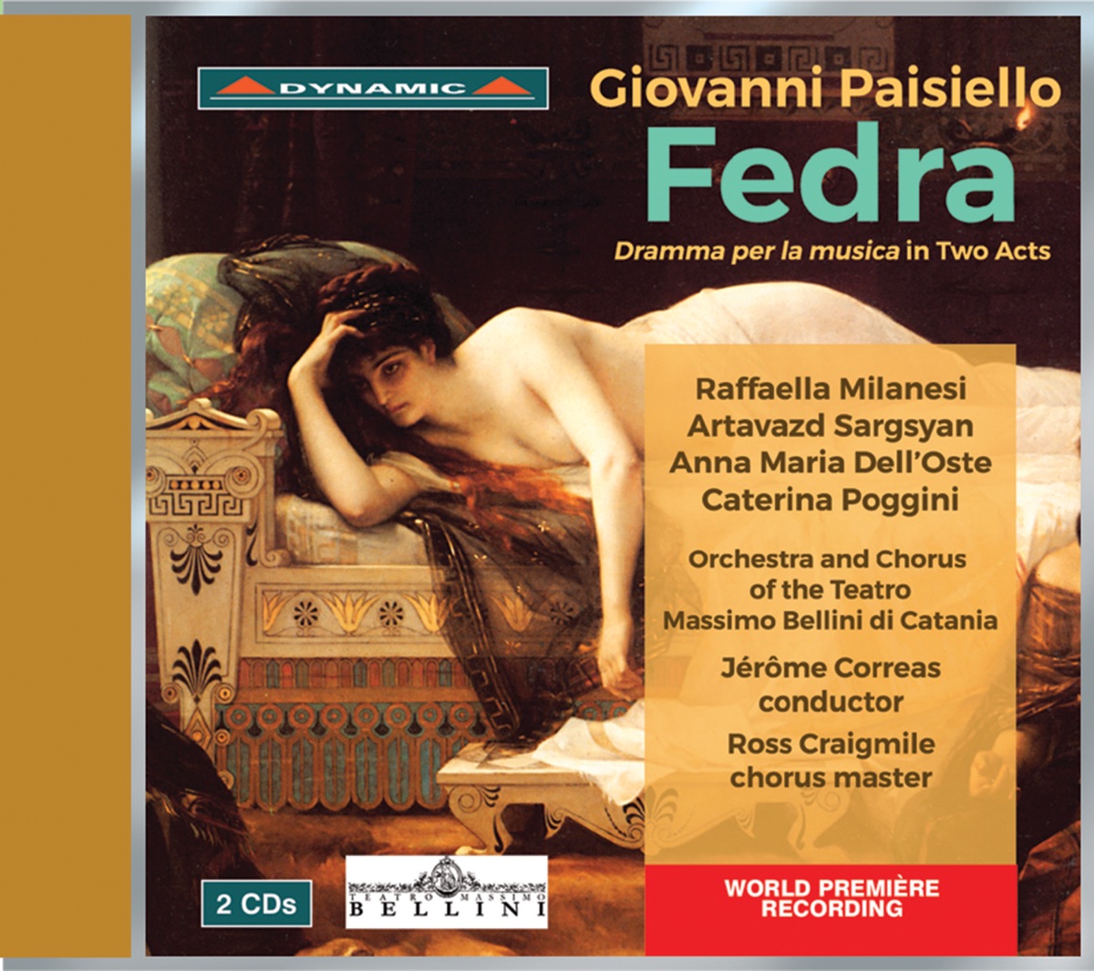 Paisiello: Fedra (Live) by Raffaella Milanesi, Artavazd Sargsyan, Annamaria Dell'Oste, Caterina Poggini, Orchestra del Teatro Massimo Bellini Di Catania & Jérôme Correas album cover