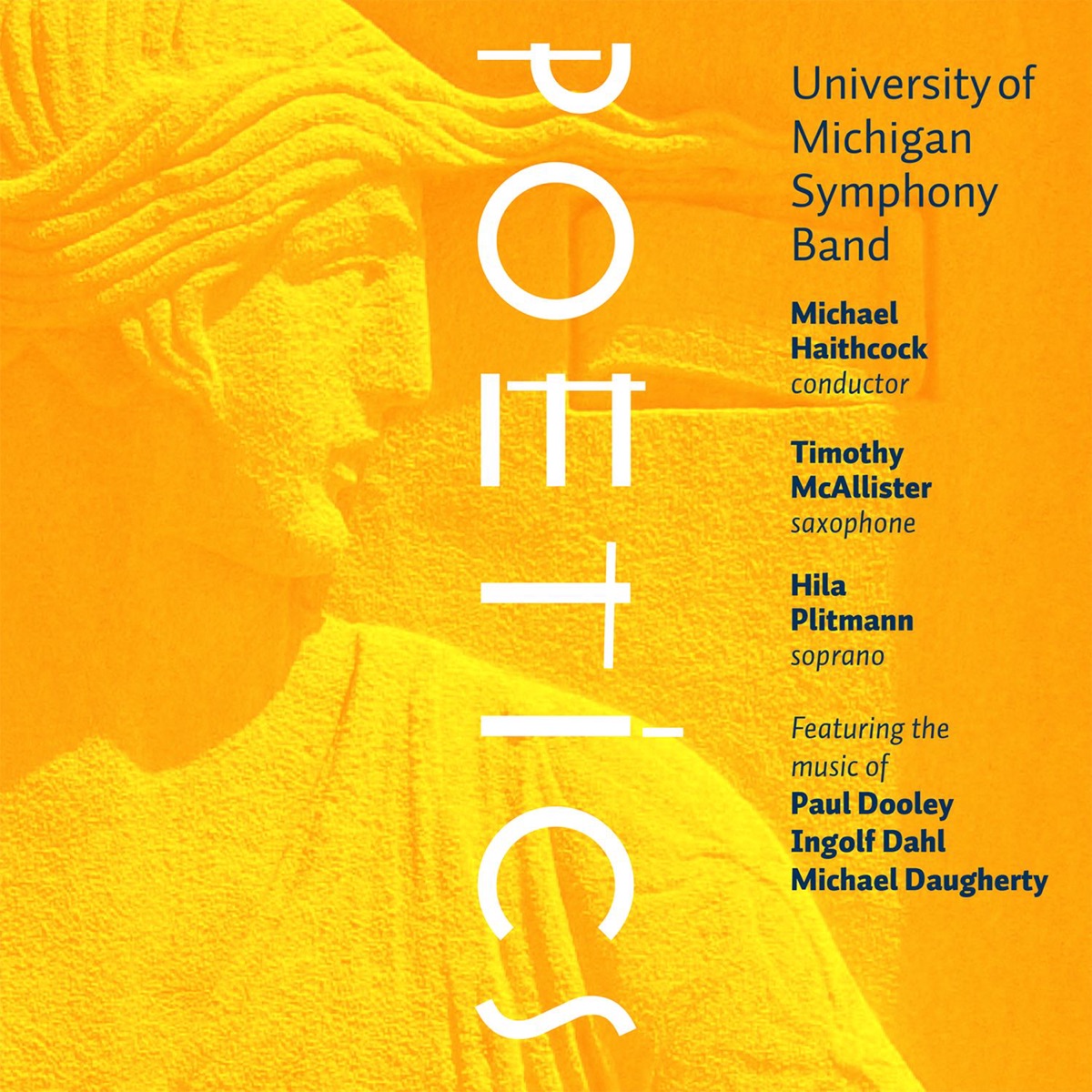 Poetics by Michael Haithcock, University of Michigan Symphony Band, Timothy McAllister & Hila Plitmann album cover