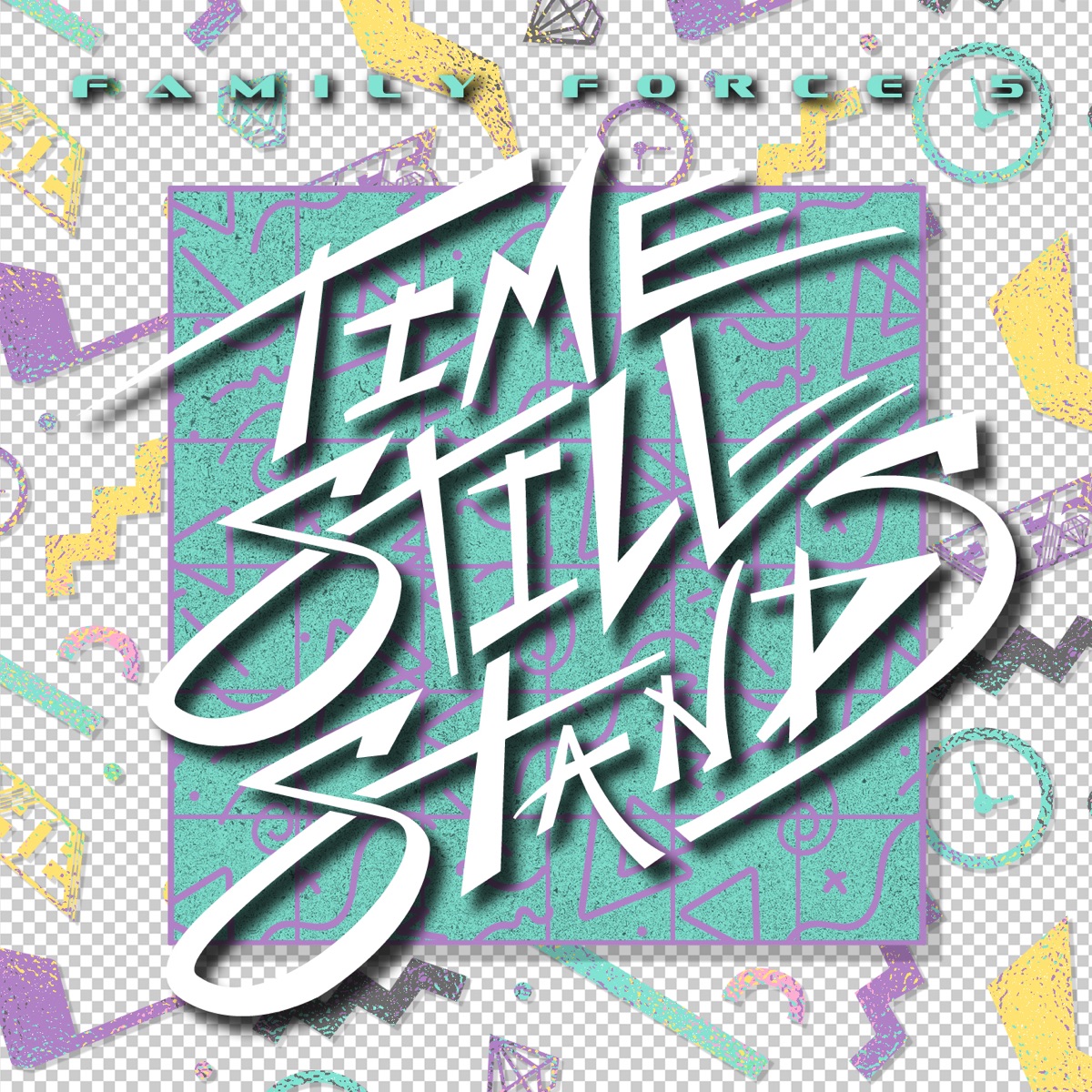 Time Still Stands by Family Force 5 album cover