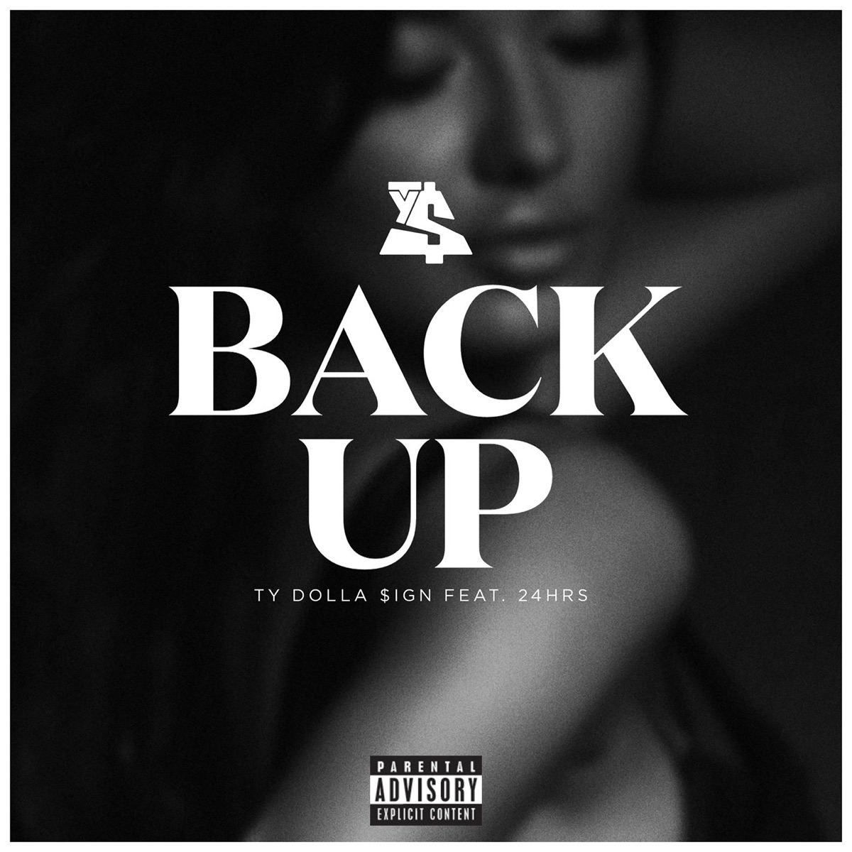 Back Up (feat. 24hrs) - Single by Ty Dolla $ign album cover