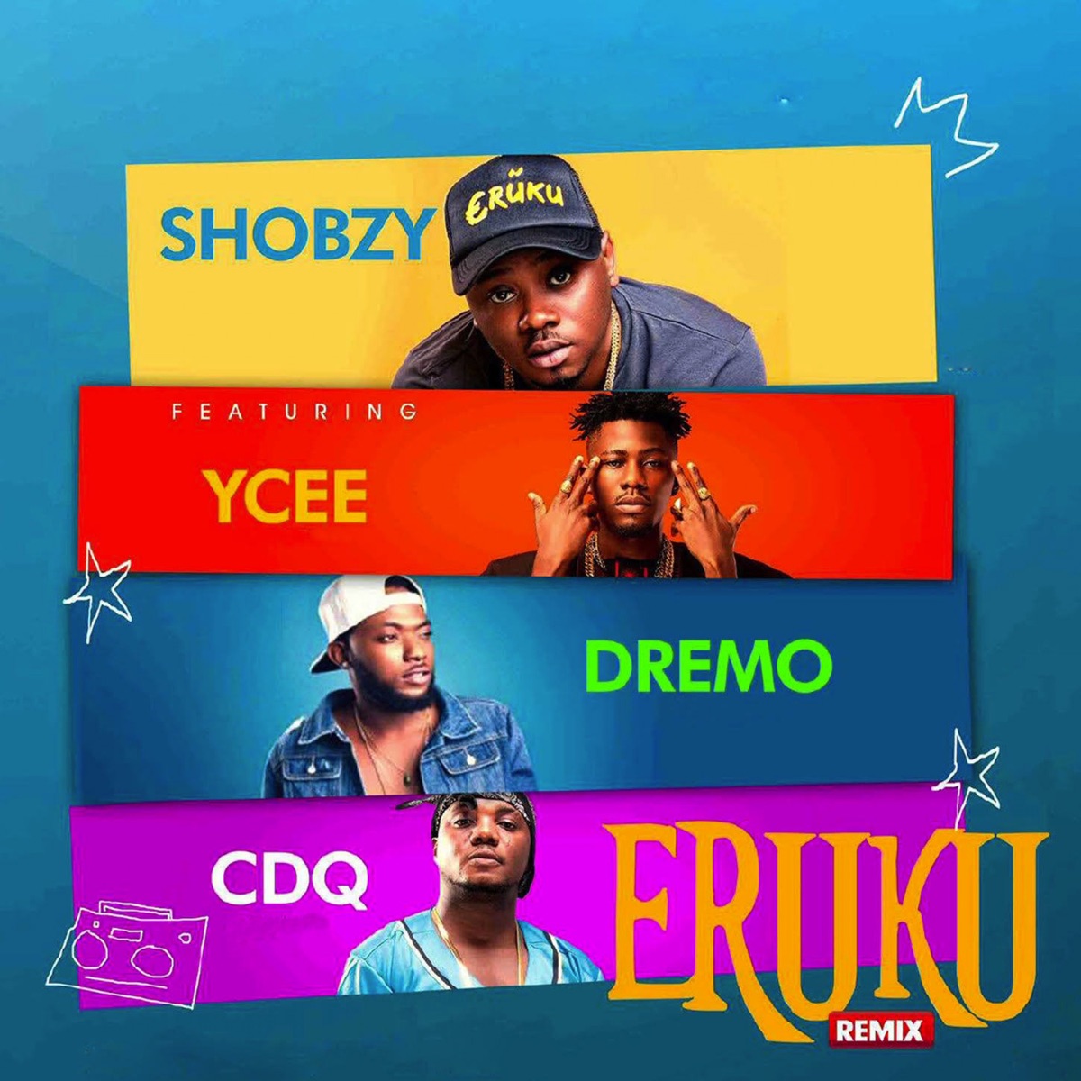 Eruku ( Remix) [feat. CDQ, Dremo & Ycee] - Single by Shobzy album cover
