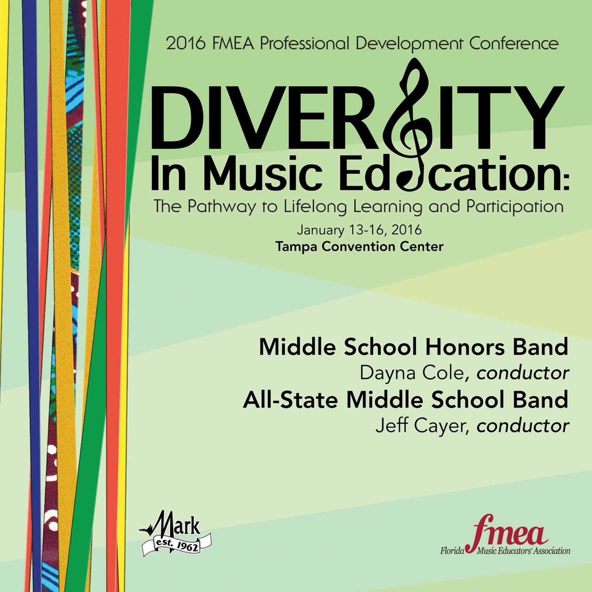 2016 Florida Music Educators Association (FMEA): Middle School Honors Band & All-State Middle School Band (Live) by Florida Middle School Honors Band, Florida All-State Middle School Band, Dayna Cole & Jeff Cayer album cover