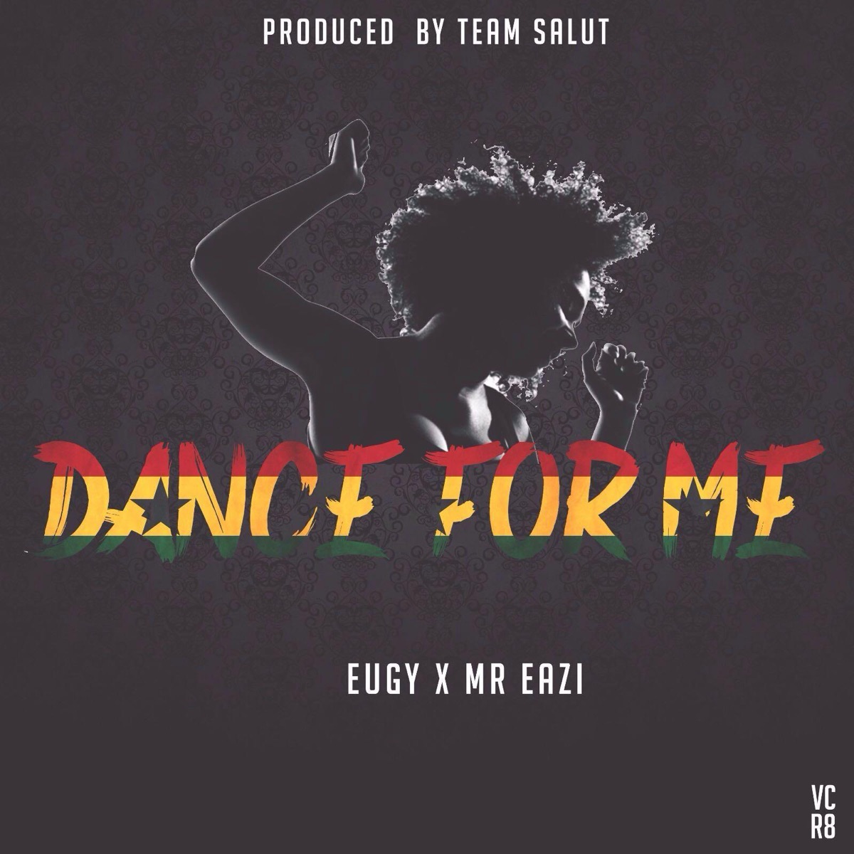 Dance for Me - Single by Eugy Official & Mr Eazi album cover