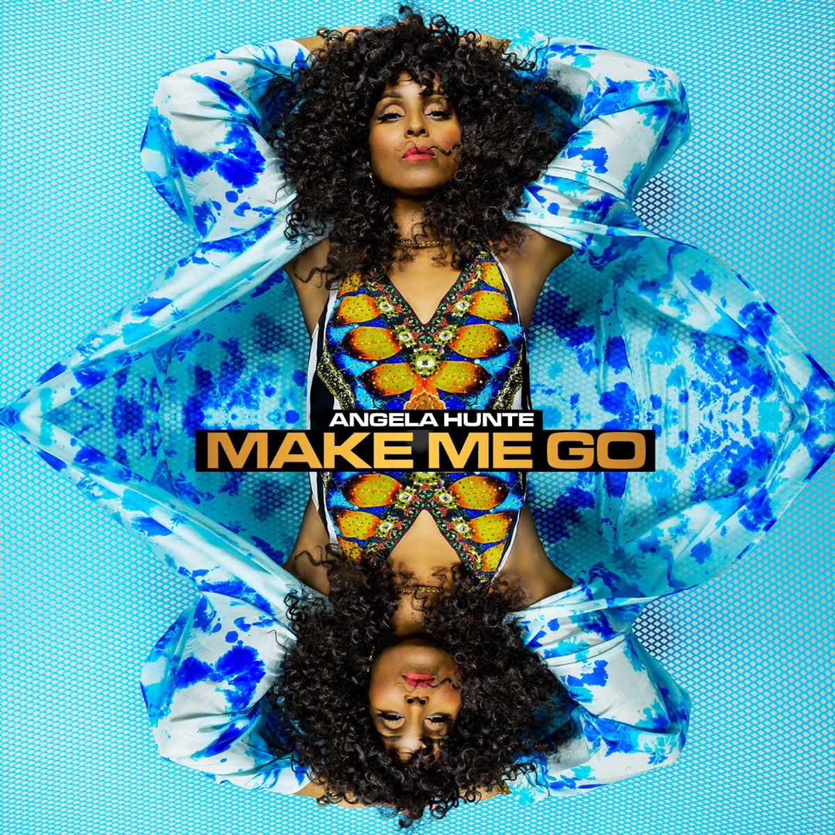 Make Me Go - Single by Angela Hunte album cover