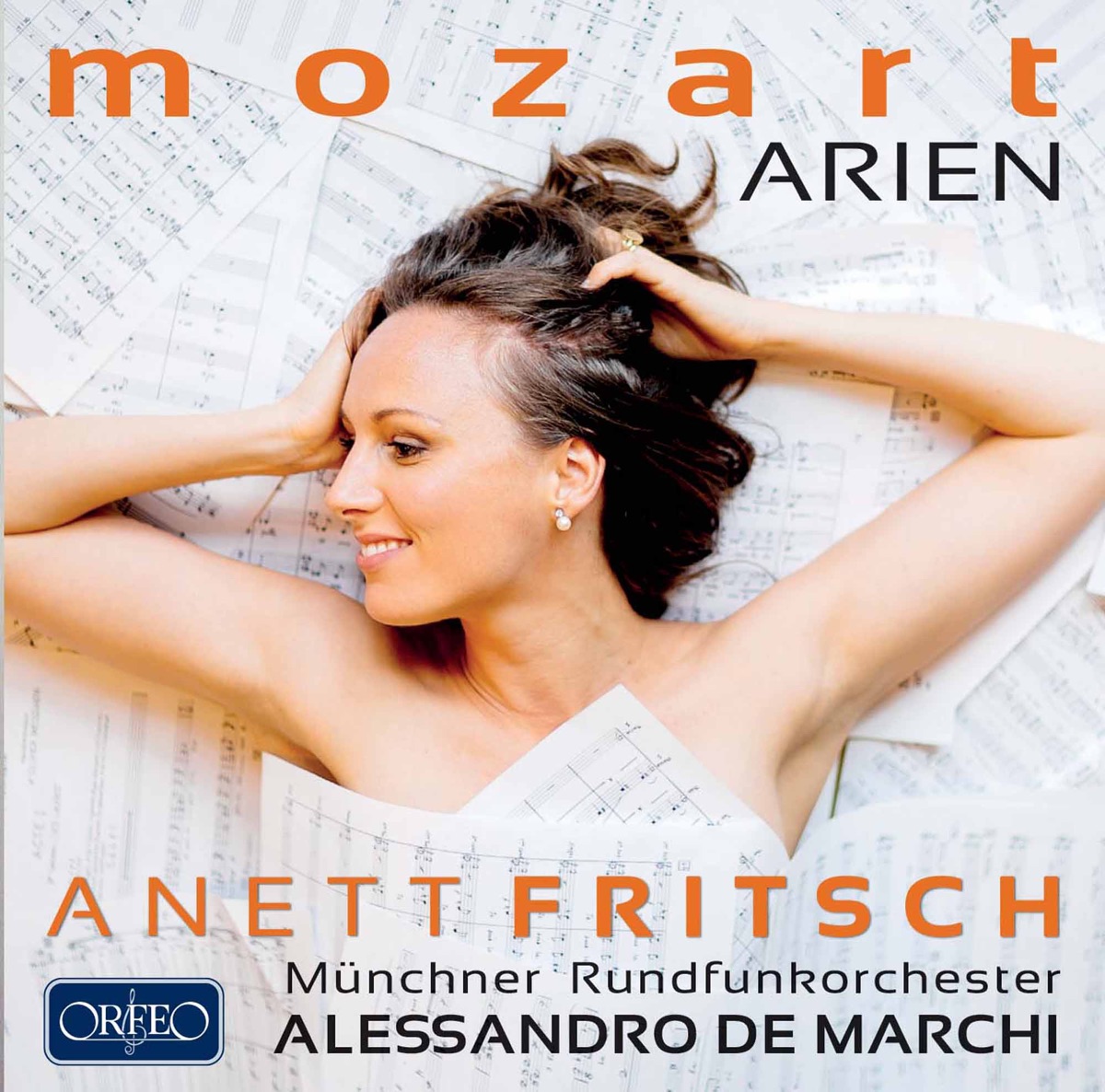 Mozart: Arien by Anett Fritsch, Munich Radio Orchestra & Alessandro De Marchi album cover