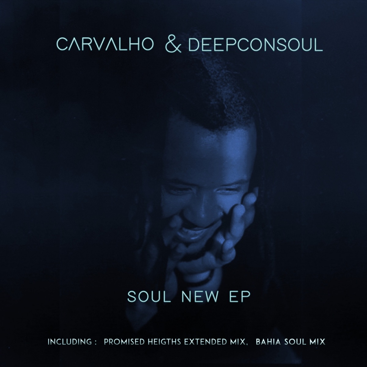 Soul New - Single by Carvalho & Deepconsoul album cover