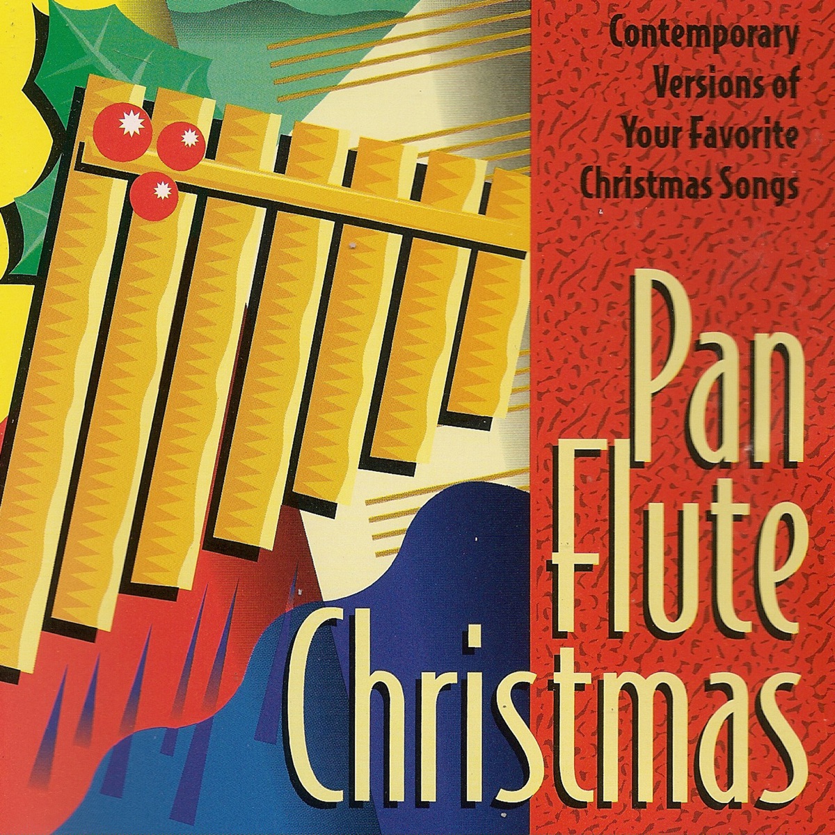 Pan Flute Christmas (Contempory Versions of Your Favorite Christmas Songs) by Gheorghe Zamfir album cover