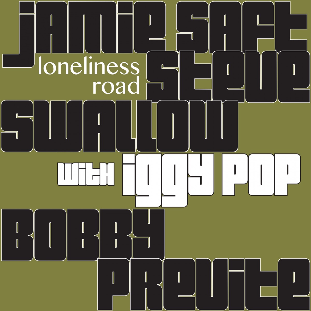 Loneliness Road by Jamie Saft, Steve Swallow & Bobby Previte album cover