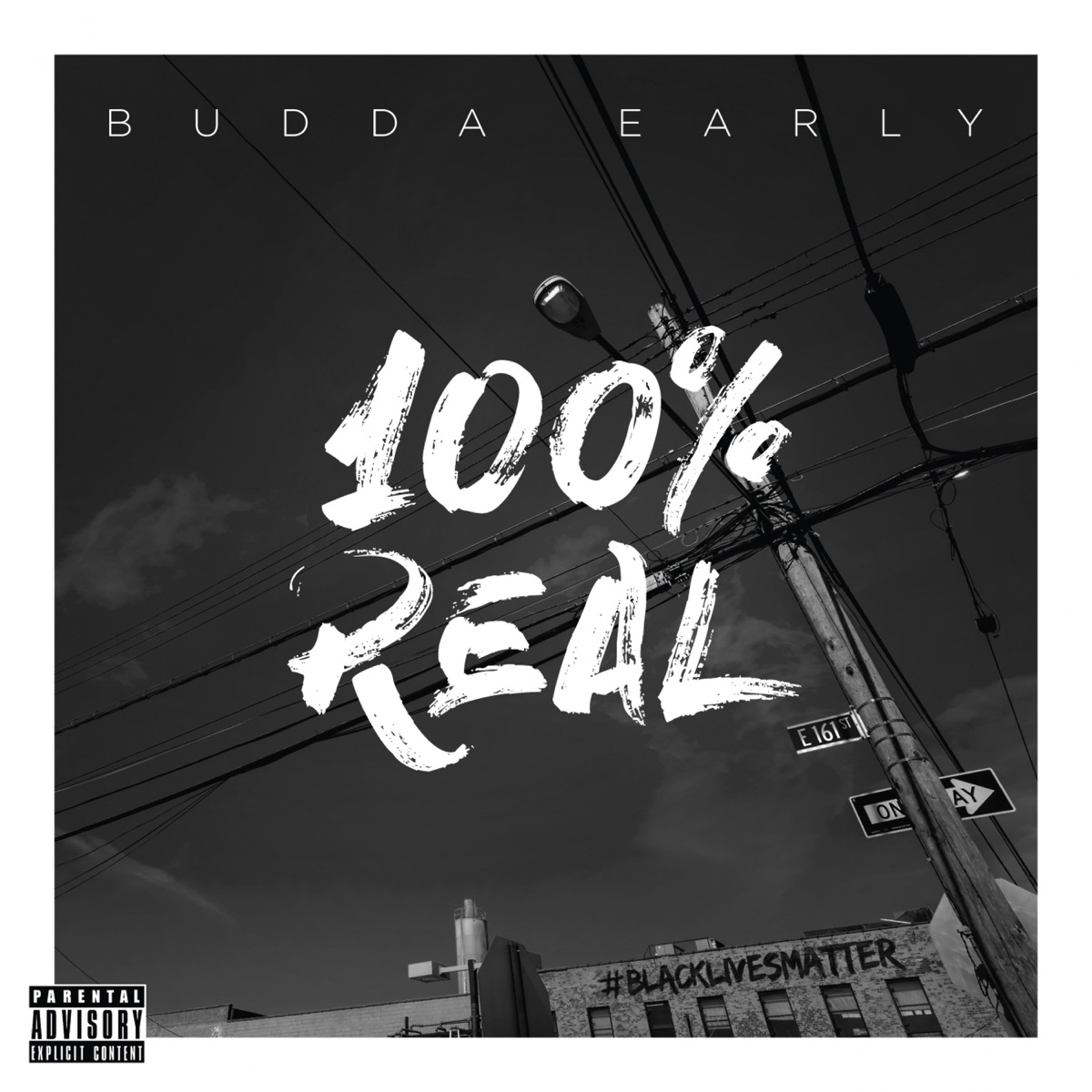 100% Real - Single by Budda Early album cover