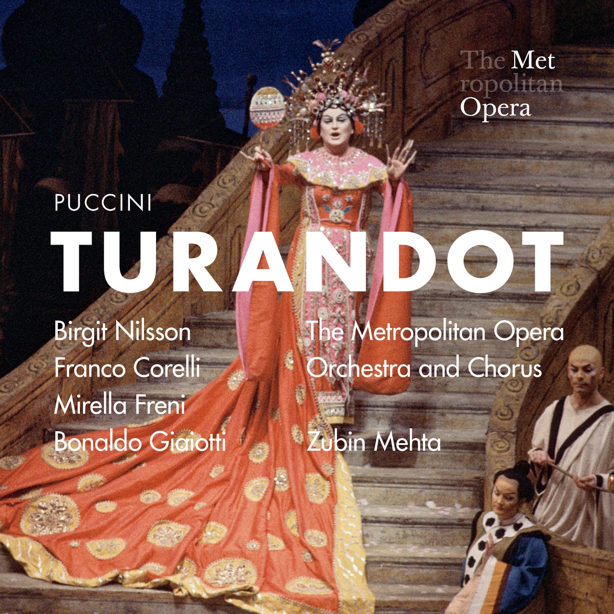 Puccini: Turandot (Recorded Live at the Met - December 3, 1966) by The Metropolitan Opera album cover